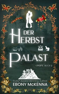 Der Herbstpalast
