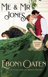  Ebony Oaten - Me &amp; Mr Jones - Unsuitable Suitors.