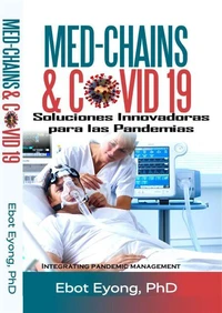 MED-CHAINS &amp; COVID – 19: Soluciones Innovadoras para las Pandemias