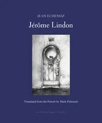 Jean Echenoz JErOme Lindon /anglais