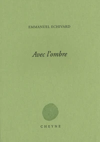 Avec l'ombre
