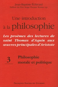 Une introduction à la philosophie : Les proèmes des lectures de saint Thomas d'Aquin aux oeuvres principales d'Aristote