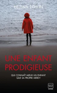 Une enfant prodigieuse