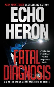 Fatal Diagnosis