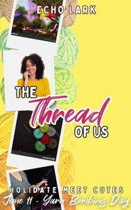 The Thread of Us