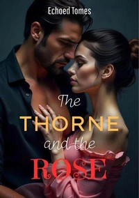 The Thorne &amp; The Rose
