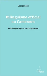 Bilinguisme officiel au Cameroun