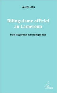Bilinguisme officiel au Cameroun