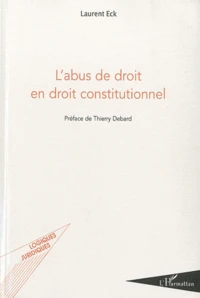 L'abus de droit en droit constitutionnel