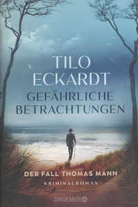 Gefährliche Betrachtungen