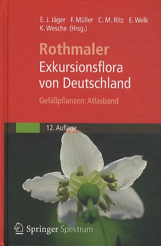 Eckehart J. Jäger - Exkursionsflora von Deutschland - Gefässpflanzen : Atlasband.