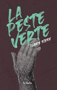 La Peste verte