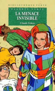 La menace invisible