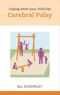 Coping When Your Child Has Cerebral Palsy