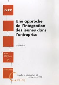 Une approche de l'intégration des jeunes dans l'entreprise