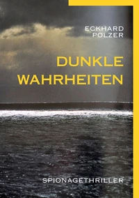 Dunkle Wahrheiten