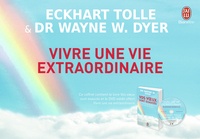 Eckhart Tolle et Wayne-W Dyer - Vivre une vie extraordinaire. 1 DVD