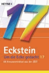  Eckstein - Um die Ecke gedacht 17 - 66 Kreuzworträtsel aus der ZEIT.