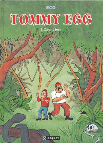  Eco - Tommy Egg Tome 3 : Zwarte Jack.