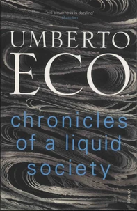 Chronicles of a Liquid Society