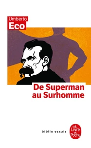 De Superman au Surhomme