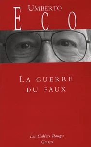 La guerre du faux