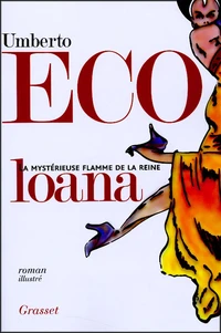 La mystérieuse flamme de la reine Loana