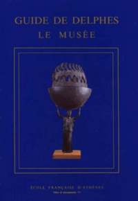  Ecole Française d'Athènes - Guide de Delphes - Le musée.