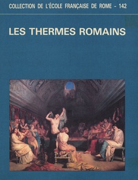  Ecole Française de Rome - Les thermes romains.