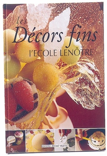  Ecole Lenôtre - Les décors fins.