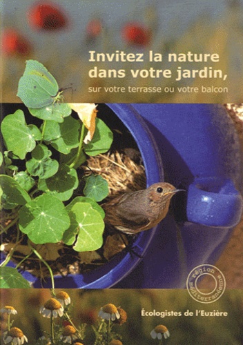 Invitez la nature dans votre jardin, sur votre terrasse ou votre balcon. Région méditerranéenne