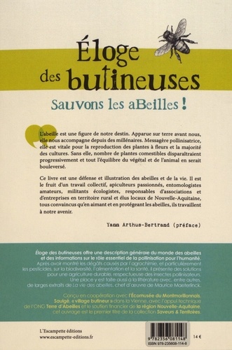 Eloge des butineuses. Sauvons les abeilles !