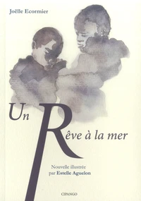 Un rêve à la mer