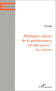 Dialogues autour de la performance en entreprise