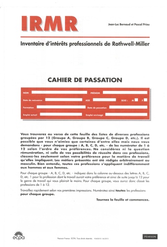 Jean-Luc Bernaud et Pascal Priou - IRMR Inventaire d'intérêts professionnels de Rothwell-Miller - Cahier de passation. 25 exemplaires.
