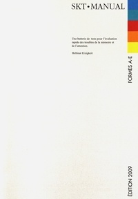 Hellmut Erzigkeit - SKT - Matériel complet comprenant le manuel, 50 feuilles forme A, 50 documents d'évolution forme A et le matériel nécessaire à la passation.