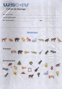 David Wechsler - WISC-IV Echelle d'intelligence de Weschler pour enfants et adolescents - Cahier de barrage, 25 exemplaires.