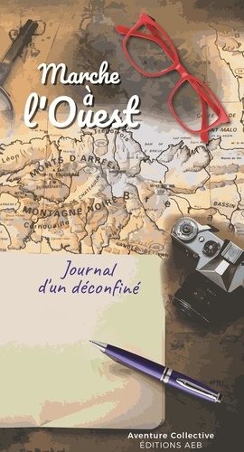  Ecrivains de Bretagne - Marche à l'ouest - Journal d'un confiné.