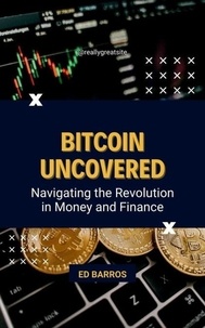  Ed Barros - Bitcoin Uncovered.
