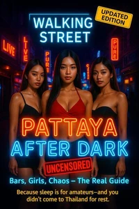 Pattaya After Dark Uncensored