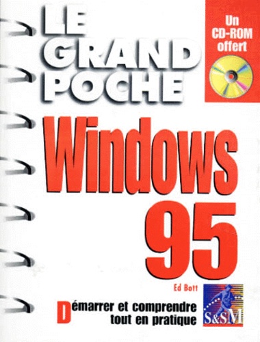 Ed Bott - Windows 95. Avec Cd-Rom.