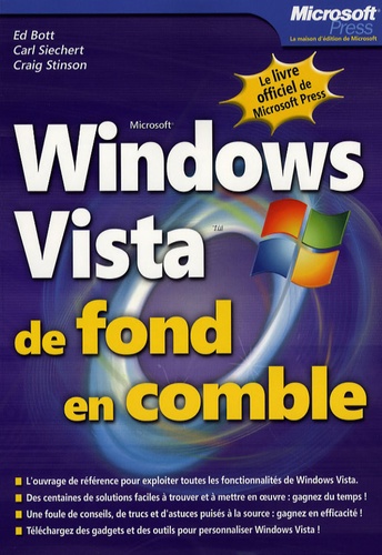 Ed Bott et Carl Siechert - Windows Vista de fond en comble.