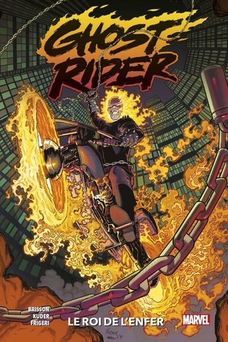 Ghost Rider. Le roi de l'enfer