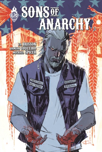 Sons of Anarchy Tome 3
