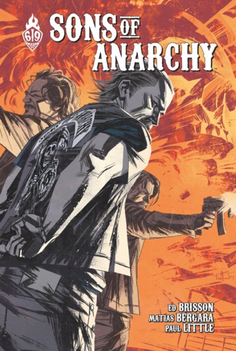 Sons of Anarchy Tome 4