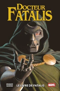 Docteur Fatalis : Le livre de Fatalis