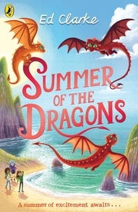 Ed Clarke - Summer of the Dragons.