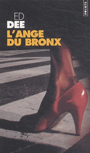 Ed Dee - L'ange du Bronx.