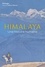 Himalaya. Une histoire humaine