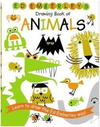 Ed Emberley - Ed Emberley's Drawing Book of Animals.